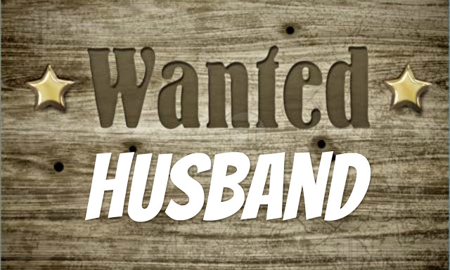 11. LOOKING FOR A HUSBAND? GOD WILL NOT SEND…